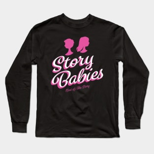 Story Babies Long Sleeve T-Shirt